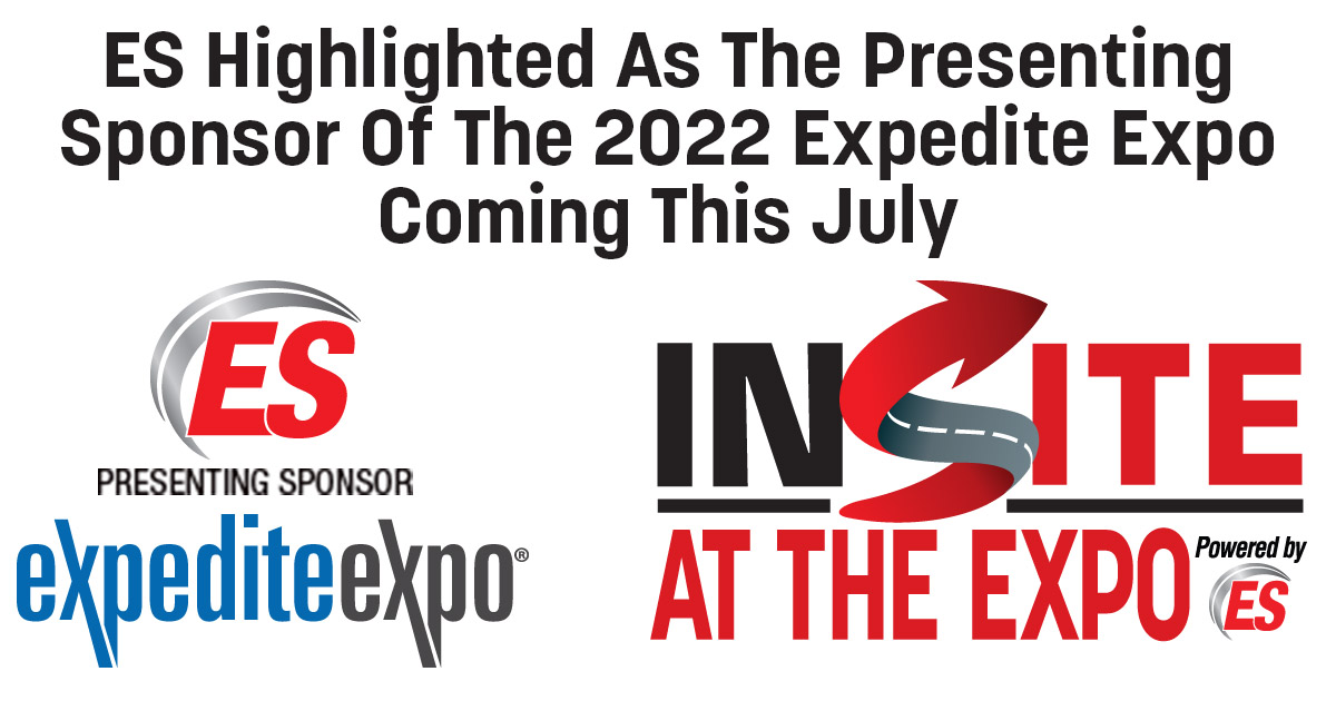 ES Presenting Sponsor Of The 2022 Expedite Expo