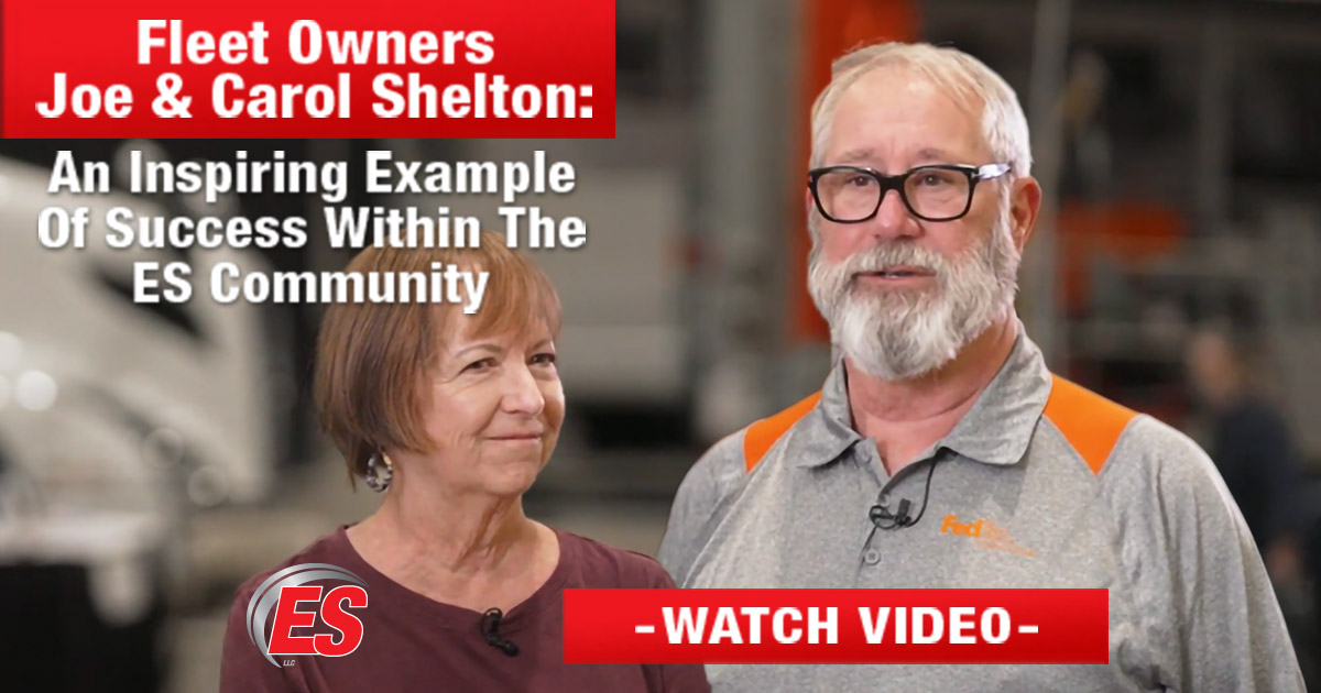 Fleet Owners Joe & Carol Shelton: An Inspiring Example Of Success Within The ES Community