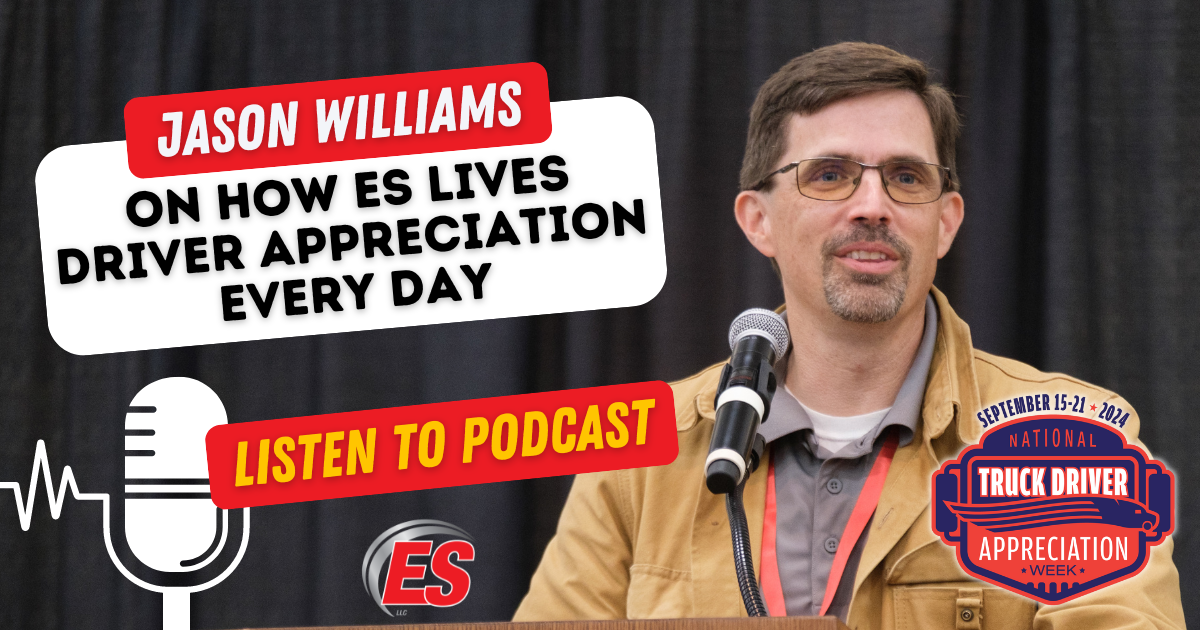 Jason Williams On How ES Lives Driver Appreciation Every Day