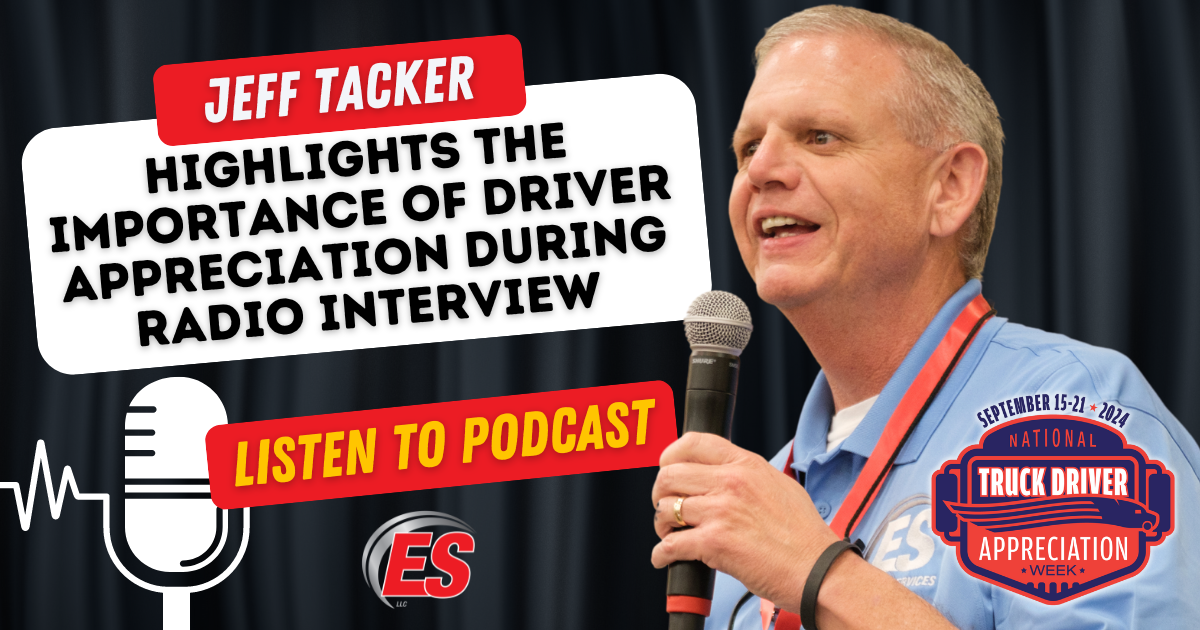 Jeff Tacker Highlights The Importance of Driver Appreciation During Radio Interview